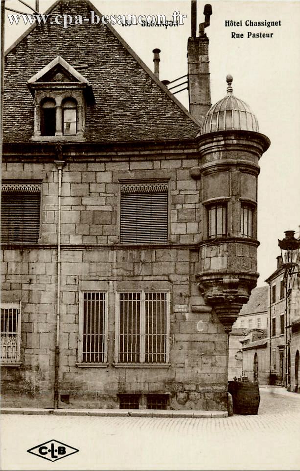 159 - BESANÇON - Hôtel Chassignet - Rue Pasteur
